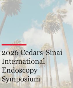 2026 Cedars-Sinai International Endoscopy Symposium Banner
